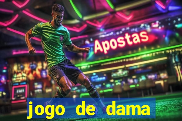 jogo de dama valendo dinheiro